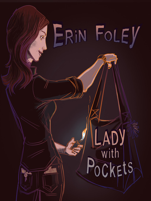 Title details for Lady With Pockets by Erin Foley - Available